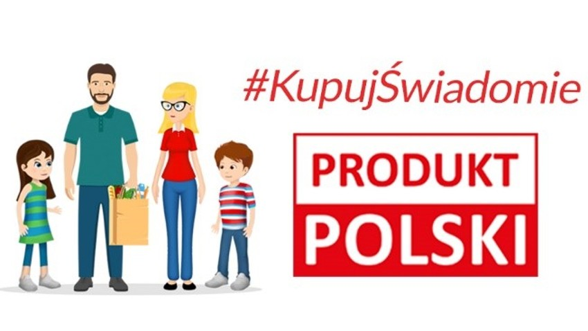 „Kupuj świadomie – PRODUKT POLSKI”